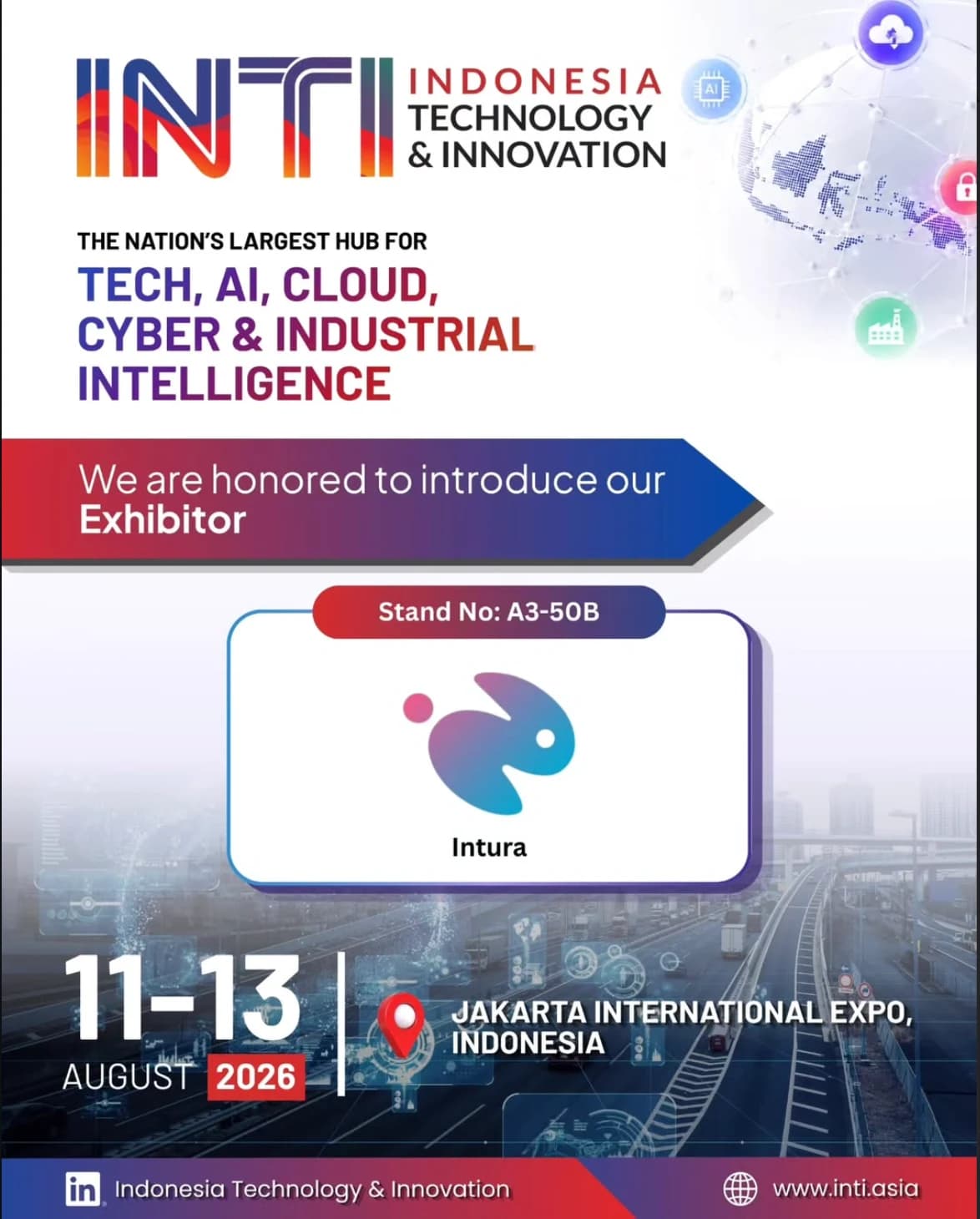 Pengumuman resmi peserta pameran INTI 2026 untuk Intura — Stand No. A3-50B, 11–13 Agustus 2026, Jakarta International Expo, Indonesia